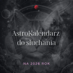Astro-Kalendarz audio na&nbsp;2026 rok